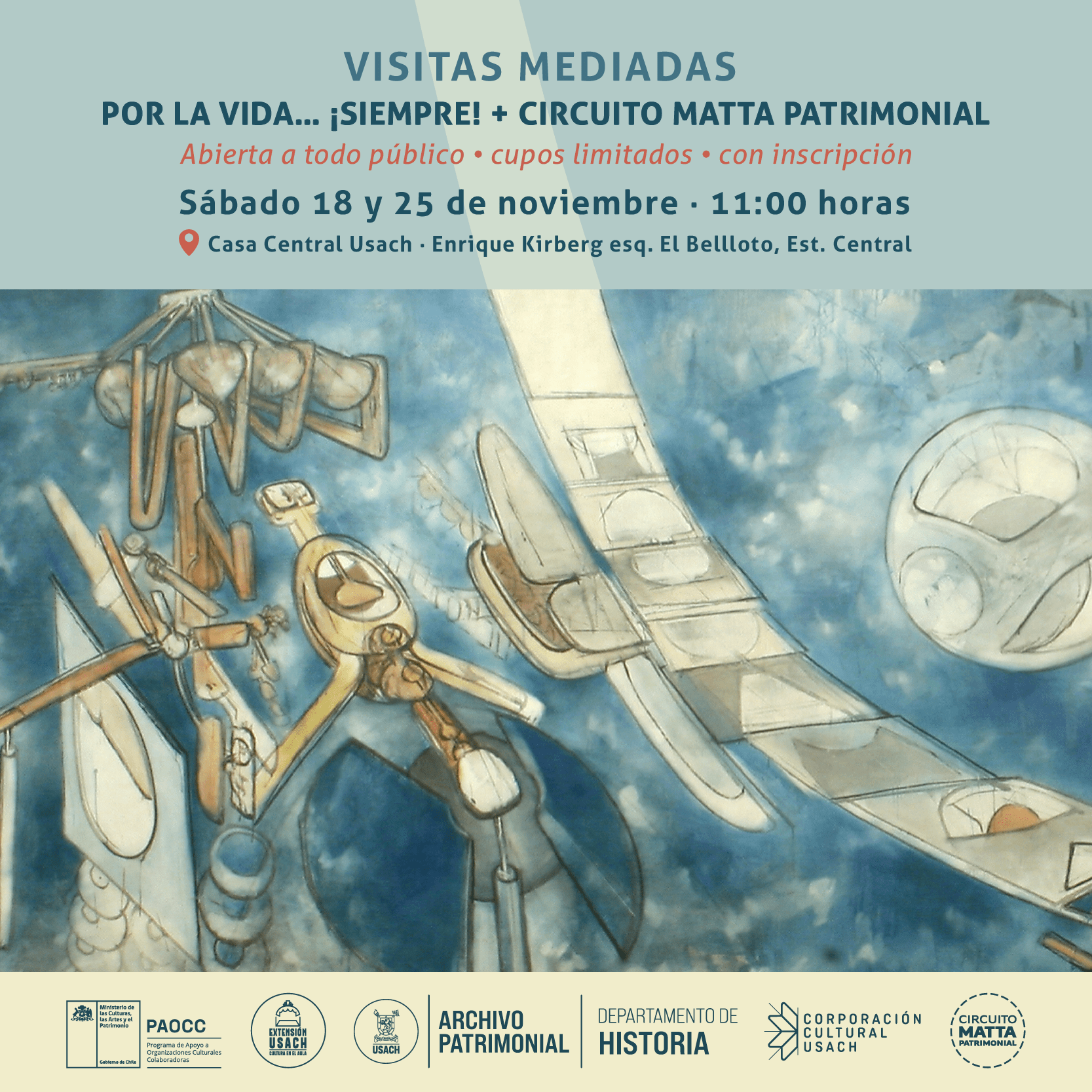 Visitas guiadas Por la vida…¡Siempre! + Circuito Matta Patrimonial 2023