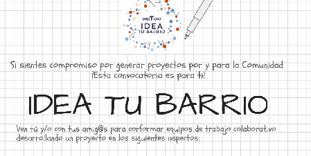 Convocatoria "Idea tu Barrio"