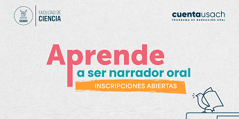 Convocatoria de CuentaUsach: Aprende a ser narrador oral