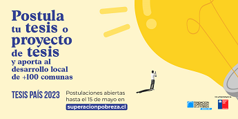 Piensa Chile sin pobreza: Programa Tesis País 2023