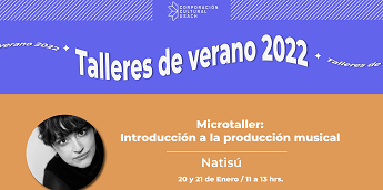 Súmate a los Talleres de Verano de la Corporación Cultural Usach