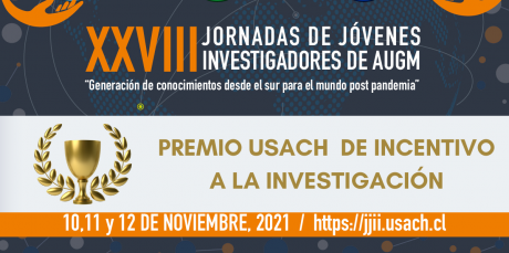 Usach premiará a las 3 mejores propuestas de investigación para la Jornada de Jóvenes Investigadores de AUGM
