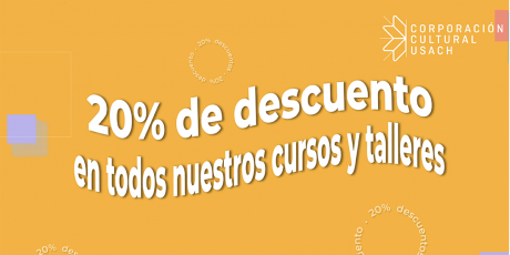 Corporación Cultural Usach impartirá innovadores programas en octubre y noviembre