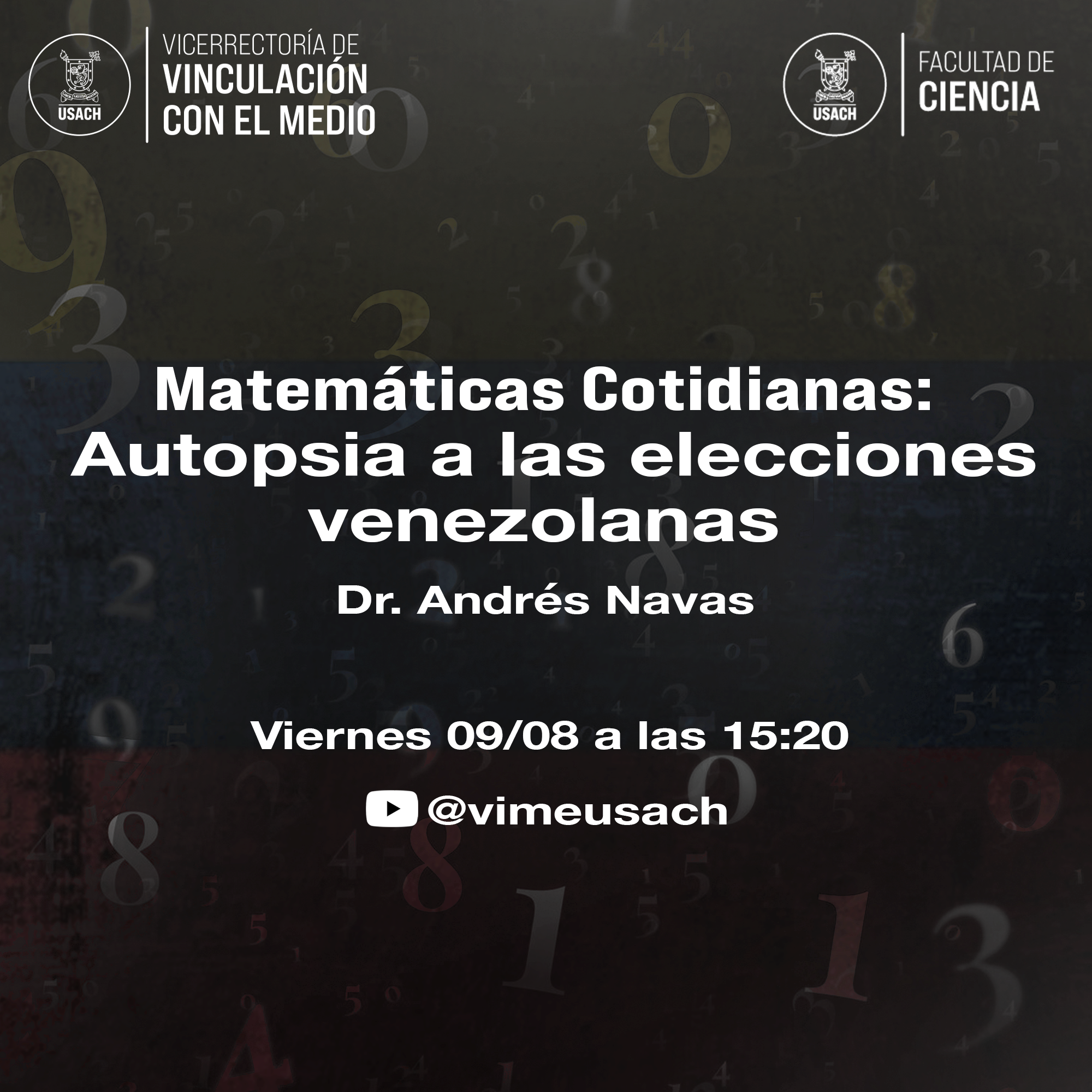 Charla "Matemáticas cotidianas: Autopsia a las elecciones venezolanas"