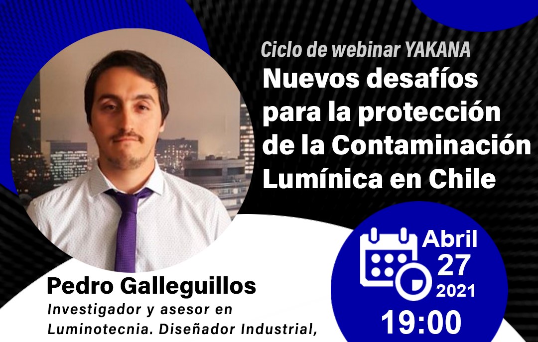 Nuevos desafíos para la protección de la Contaminación Lumínica en Chile