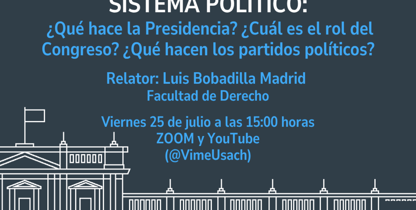 Charla "Camino a las Urnas: Sistema Político"