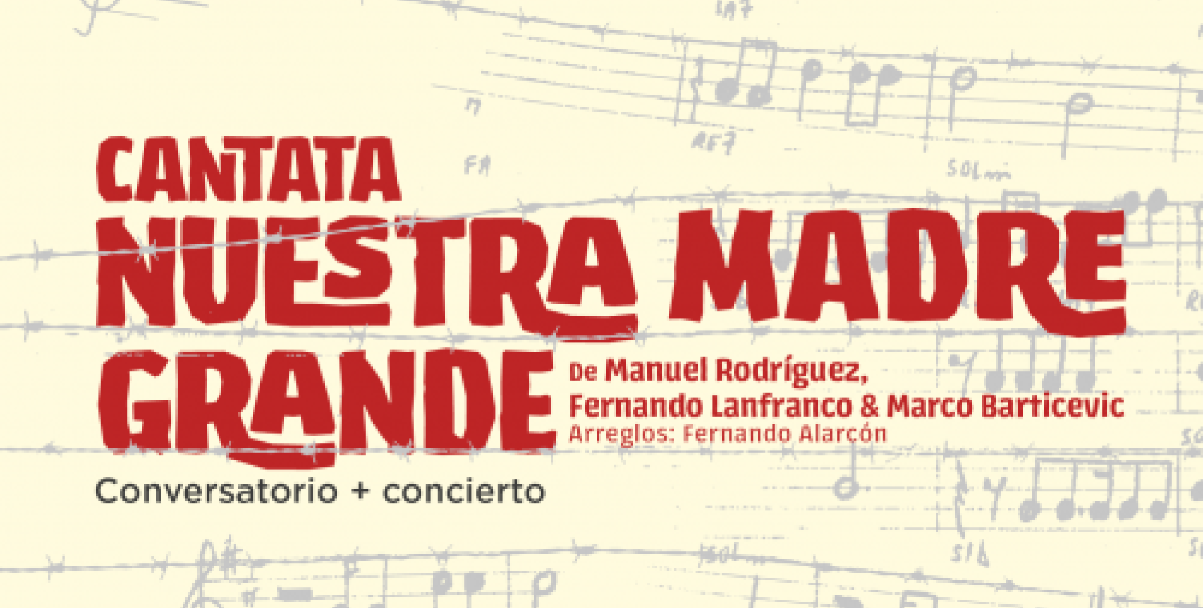 Coro Sinfónico Usach: Cantata Nuestra Madre Grande