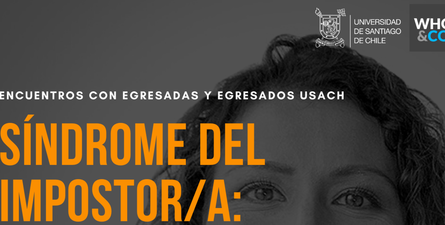  2da. sesión de Encuentros con Egresados y Egresadas USACH