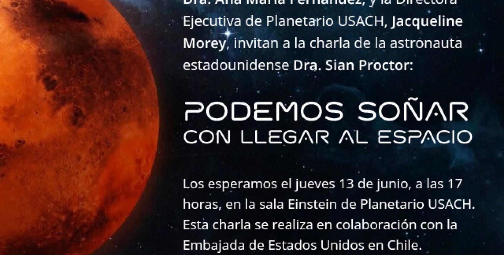 Charla: "Podemos soñar con llegar al espacio", de la Dra. Sian Proctor