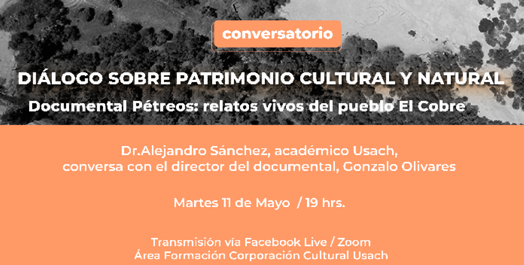 Diálogo sobre patrimonio cultural y natural. Documental Pétreos: relatos vivos del pueblo El Cobre