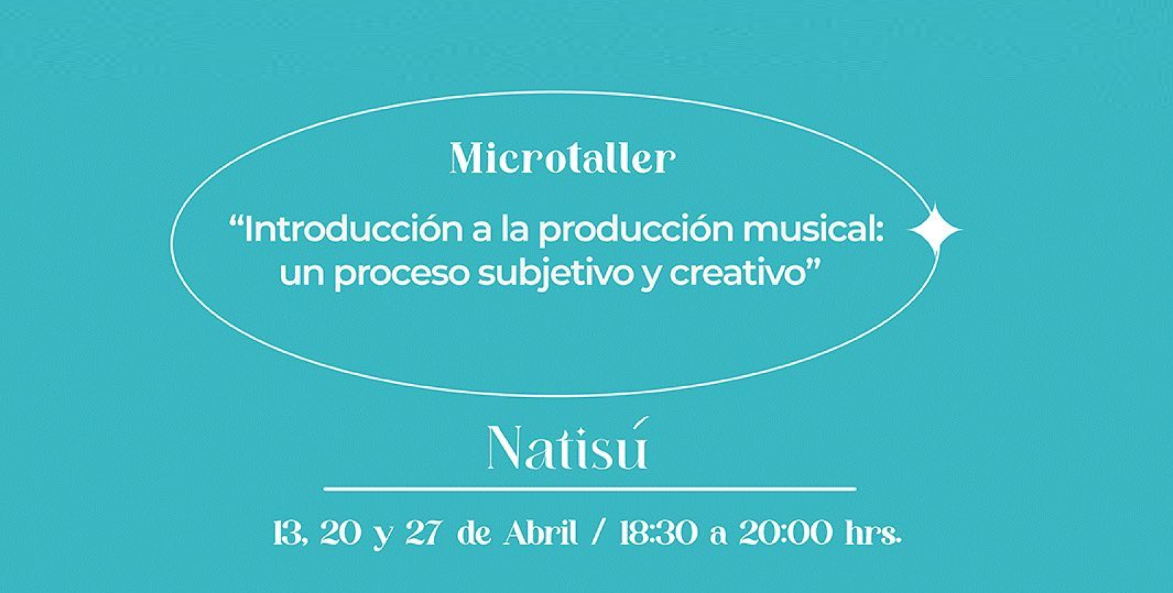 Microtaller "Introducción a la producción musical: un proceso subjetivo y creativo"