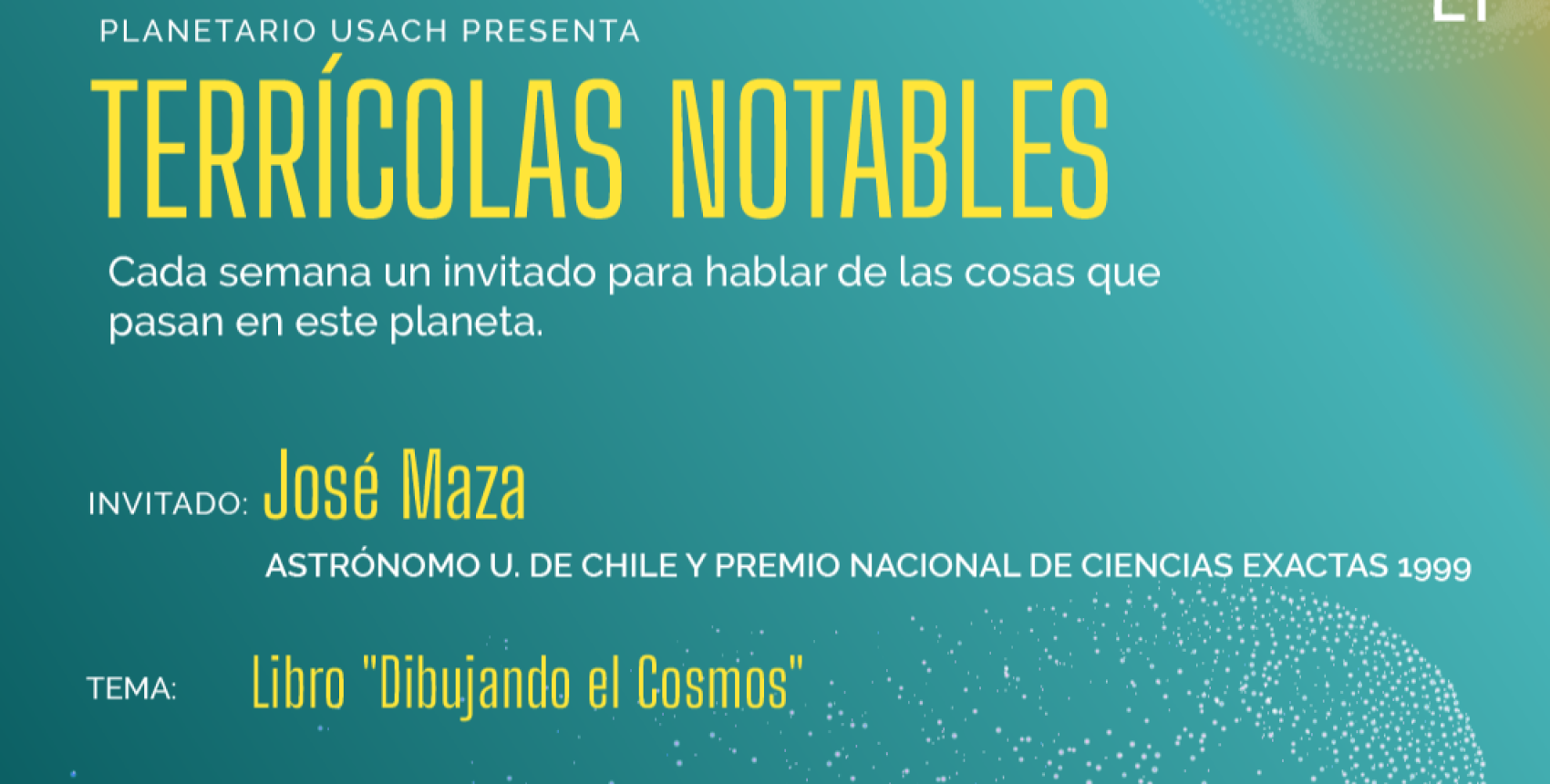 Terrícolas Notables: José Maza, astrónomo Premio Nacional de Ciencias Exactas