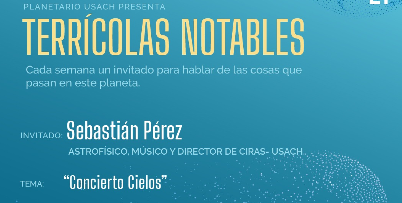 Terrícolas Notables: Sebastián Pérez, astrofísico, músico y director de CIRAS Usach