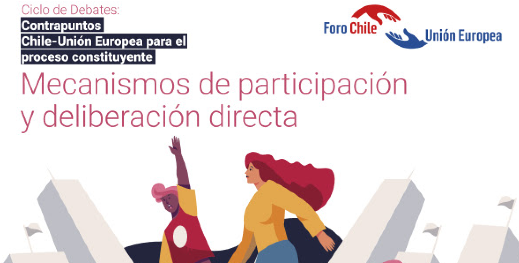 Contrapuntos Chile-Unión Europea: Mecanismos de participación y deliberación directa