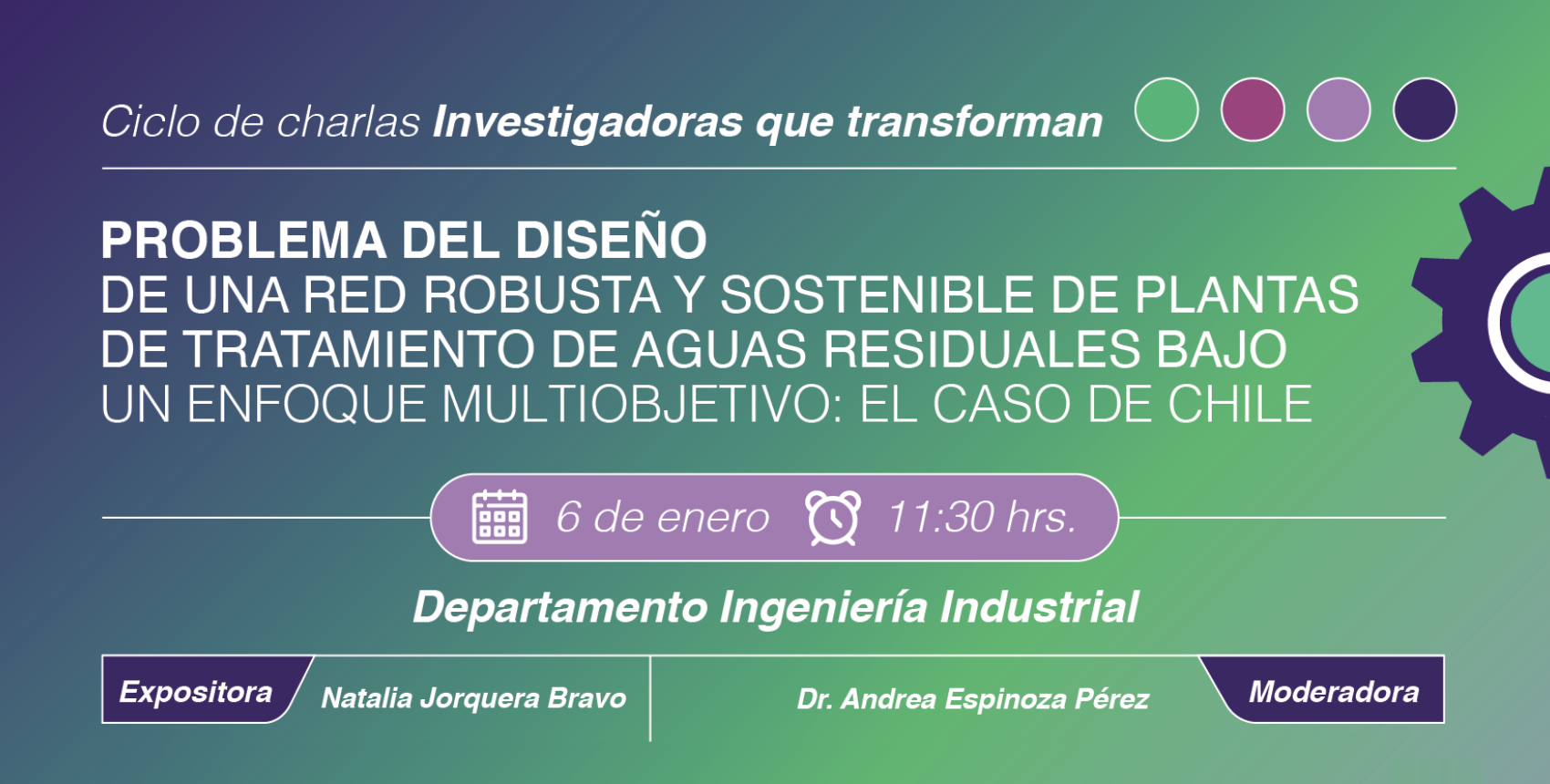 Charla "Problema del diseño de una Red Robusta y Sostenible de Plantas de Tratamiento de Aguas Residuales"