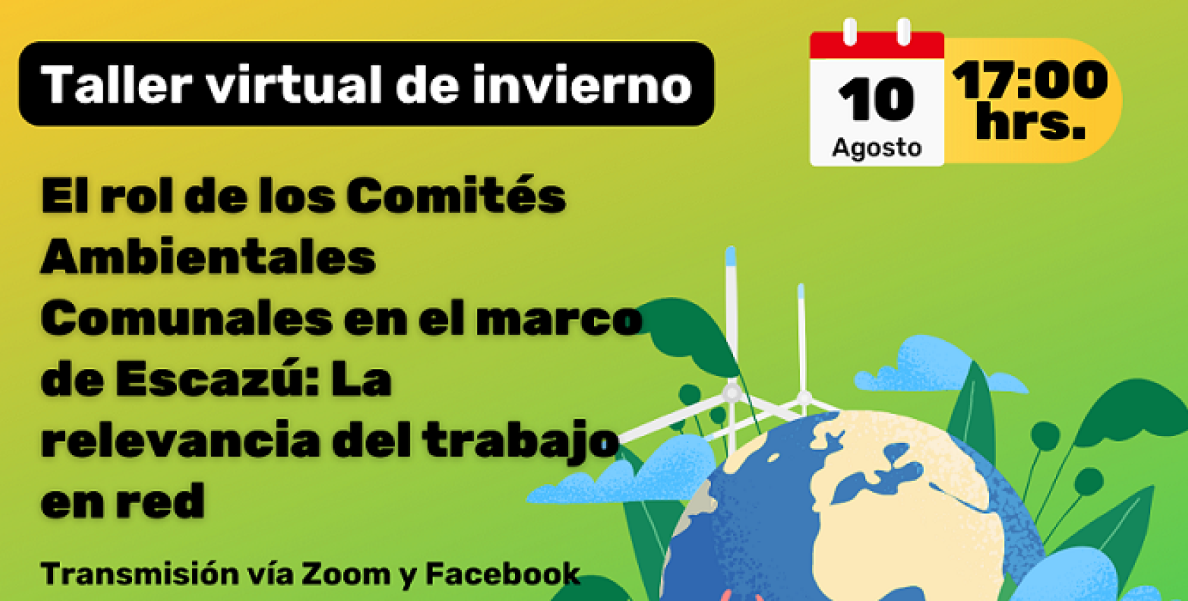 Taller virtual "El rol de los Comités Ambientales Comunales en el marco de Escazú: La Relevancia del trabajo en red"