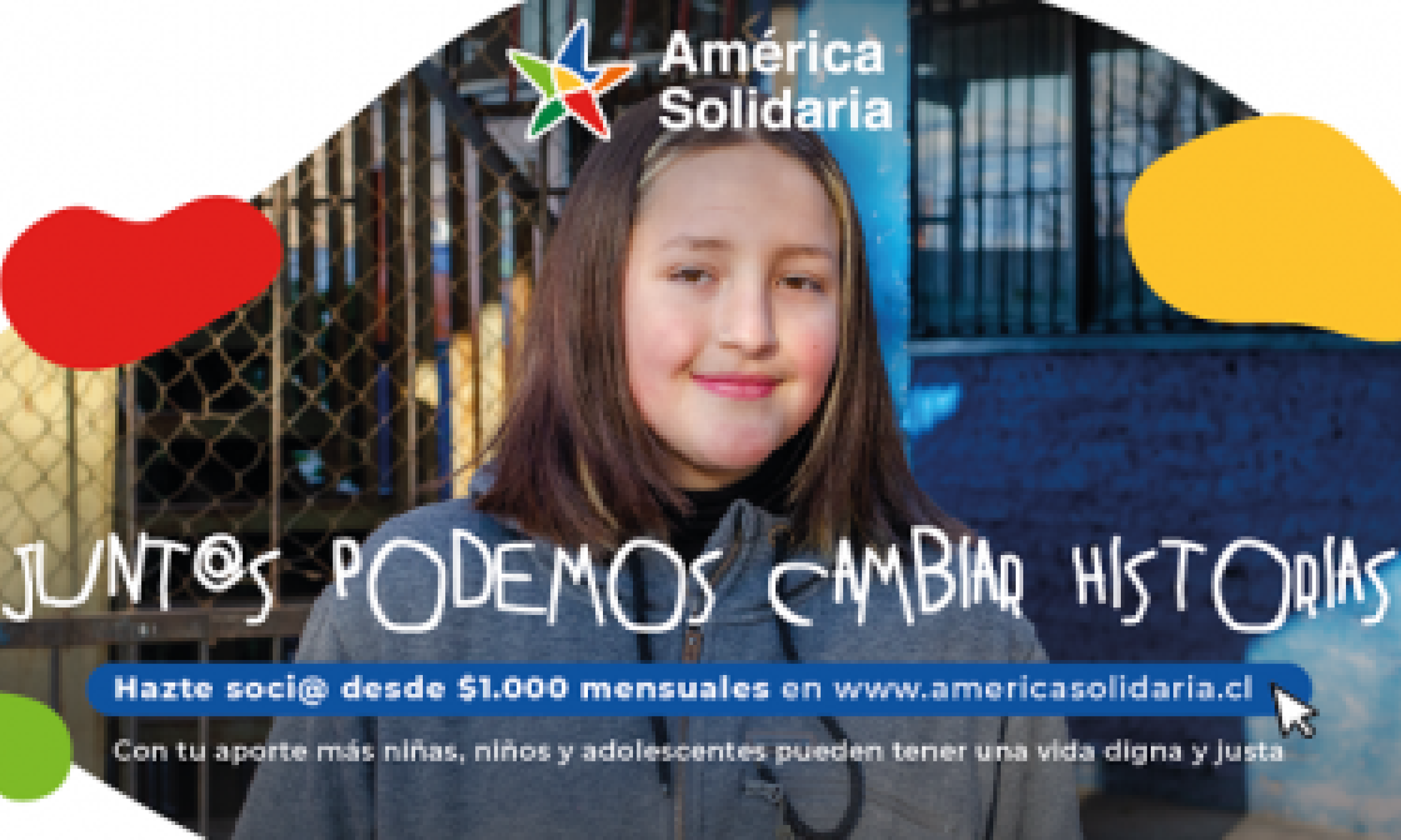 Campaña de socios/as de América Solidaria "¡Junt@s podemos cambiar historias!"
