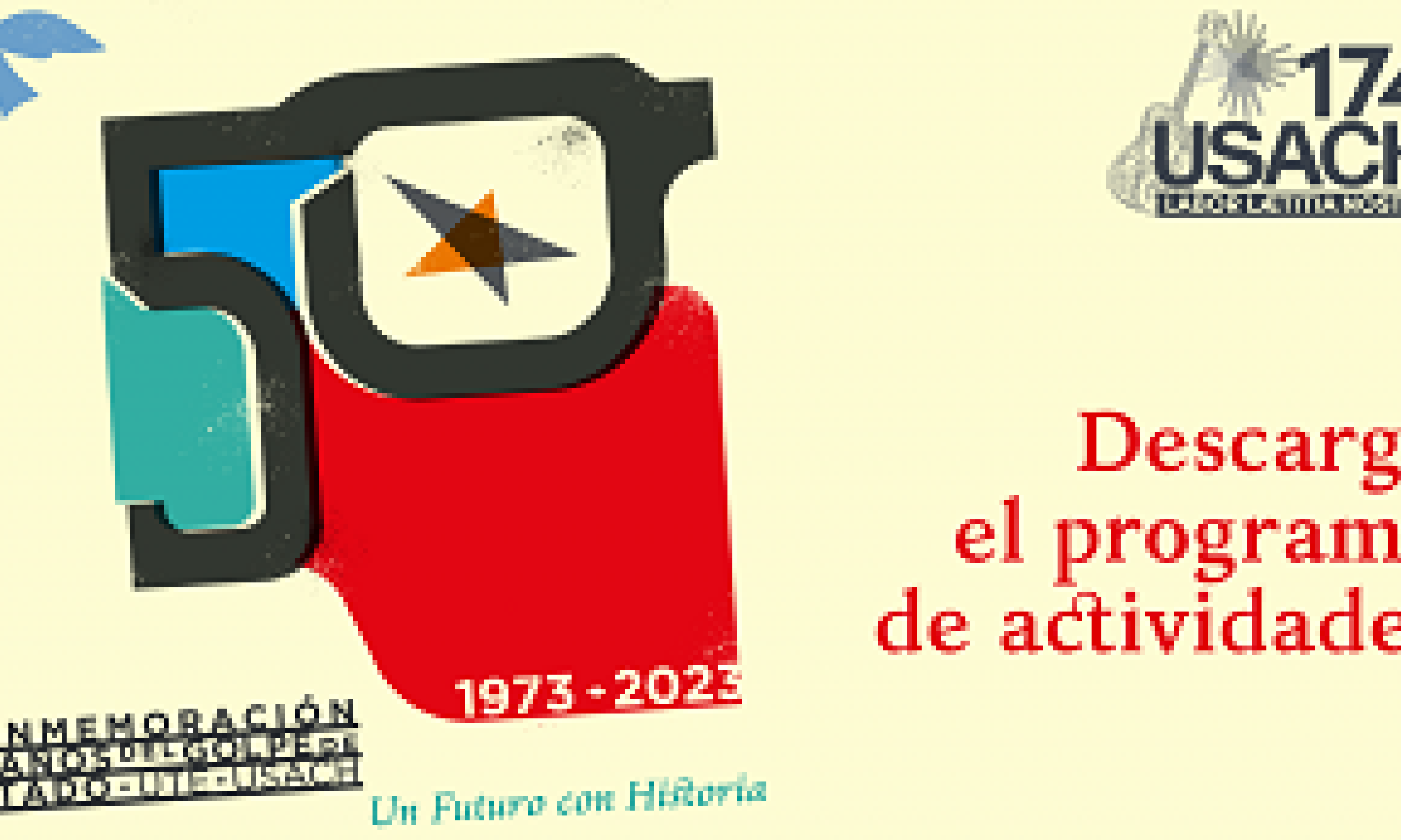 Programa de actividades: Conmemoración 50 años del golpe de Estado UTE-USACH
