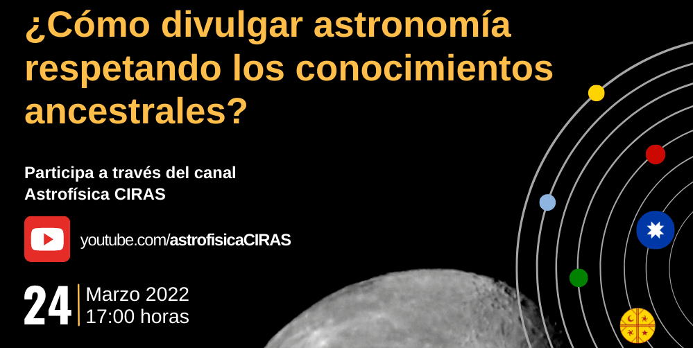 ¿Cómo divulgar astronomía respetando los conocimientos ancestrales?