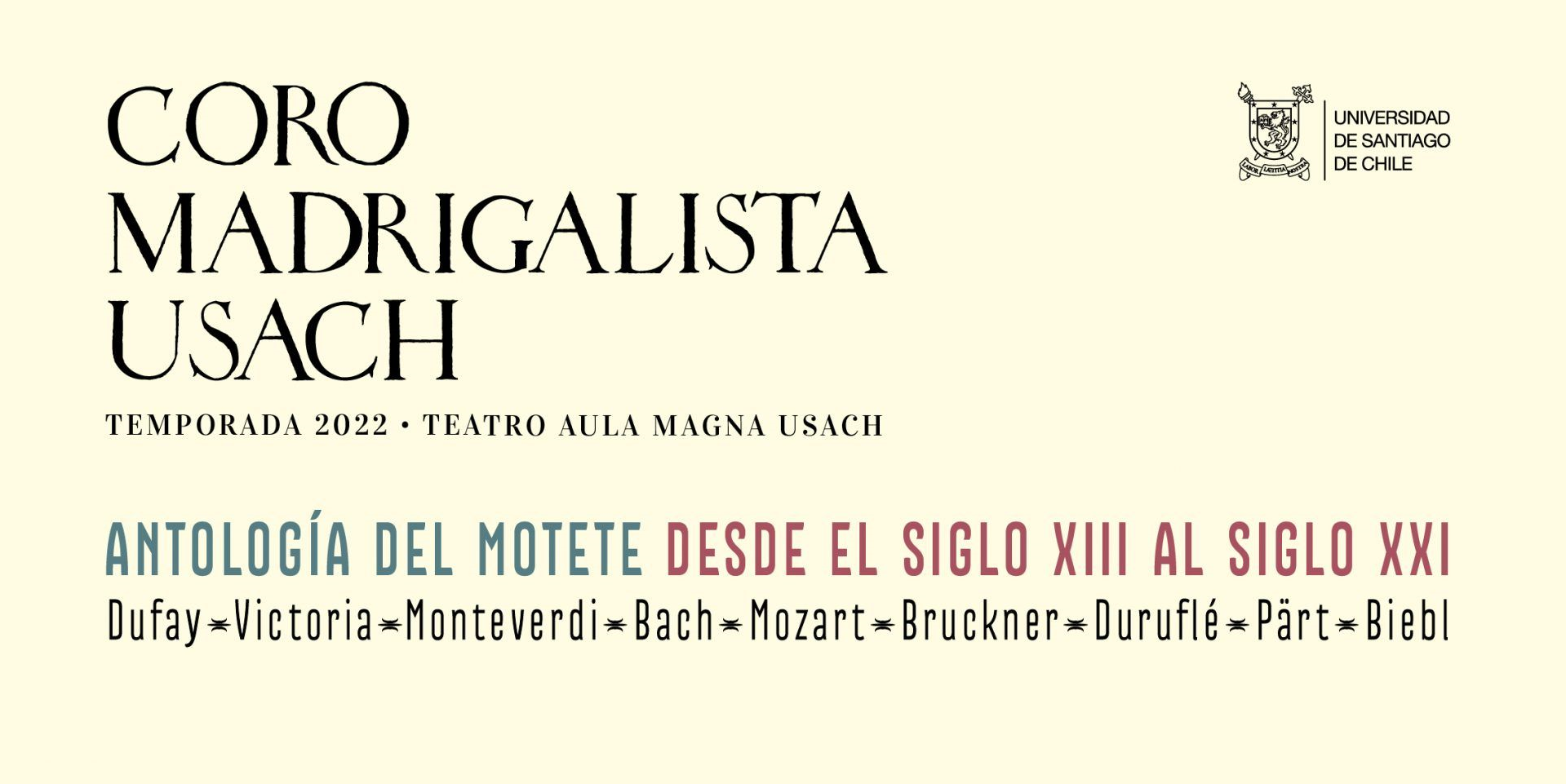 Coro Madrigalista Usach: Antología del motete, desde el siglo XIII al siglo XXI