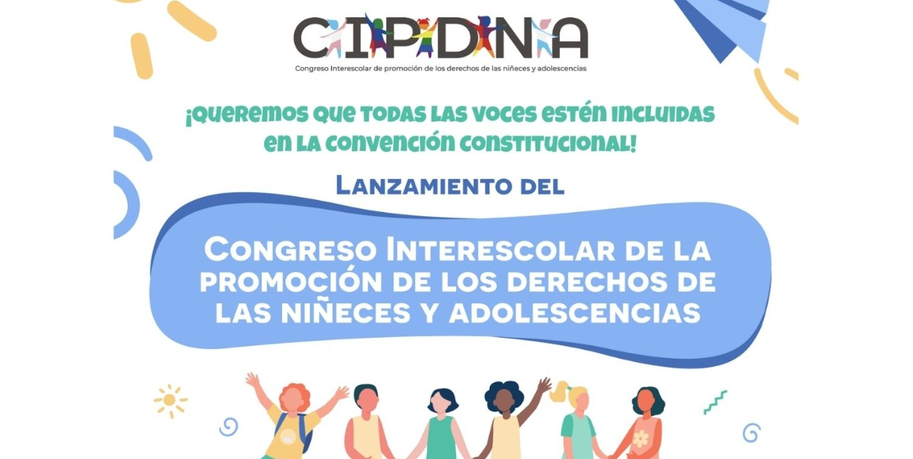 Lanzamiento del I Congreso Interescolar de la Promoción de los Derechos de las Niñeces y Adolescencias