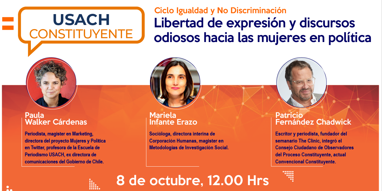 Usach Constituyente: Libertad de expresión y discursos odiosos hacia las mujeres en política