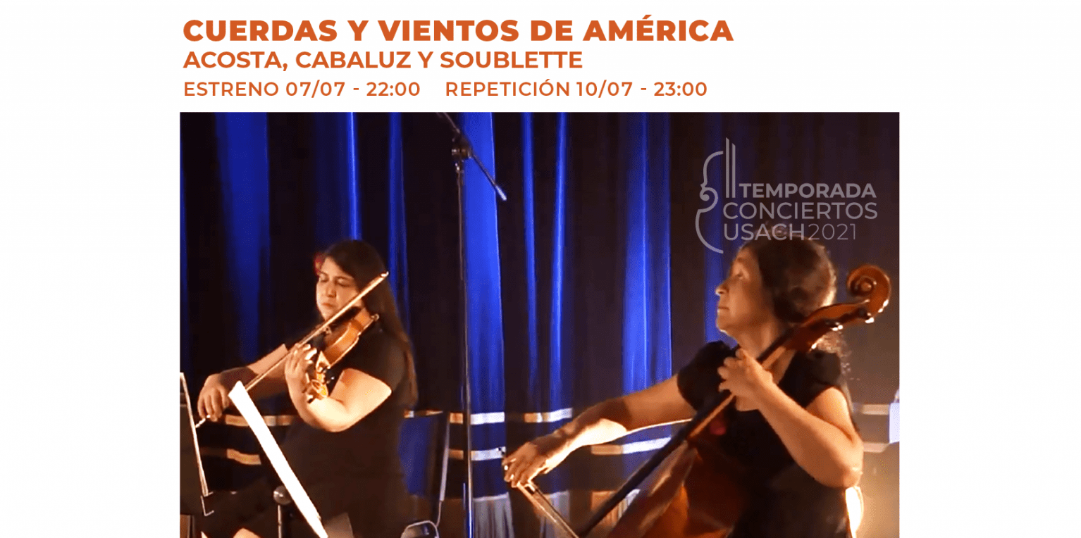 Conciertos Usach presenta "Cuerdas y vientos de América"