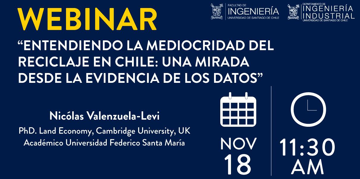 Webinar "Entendiendo la mediocridad del reciclaje en Chile: Una mirada desde la evidencia de los datos"